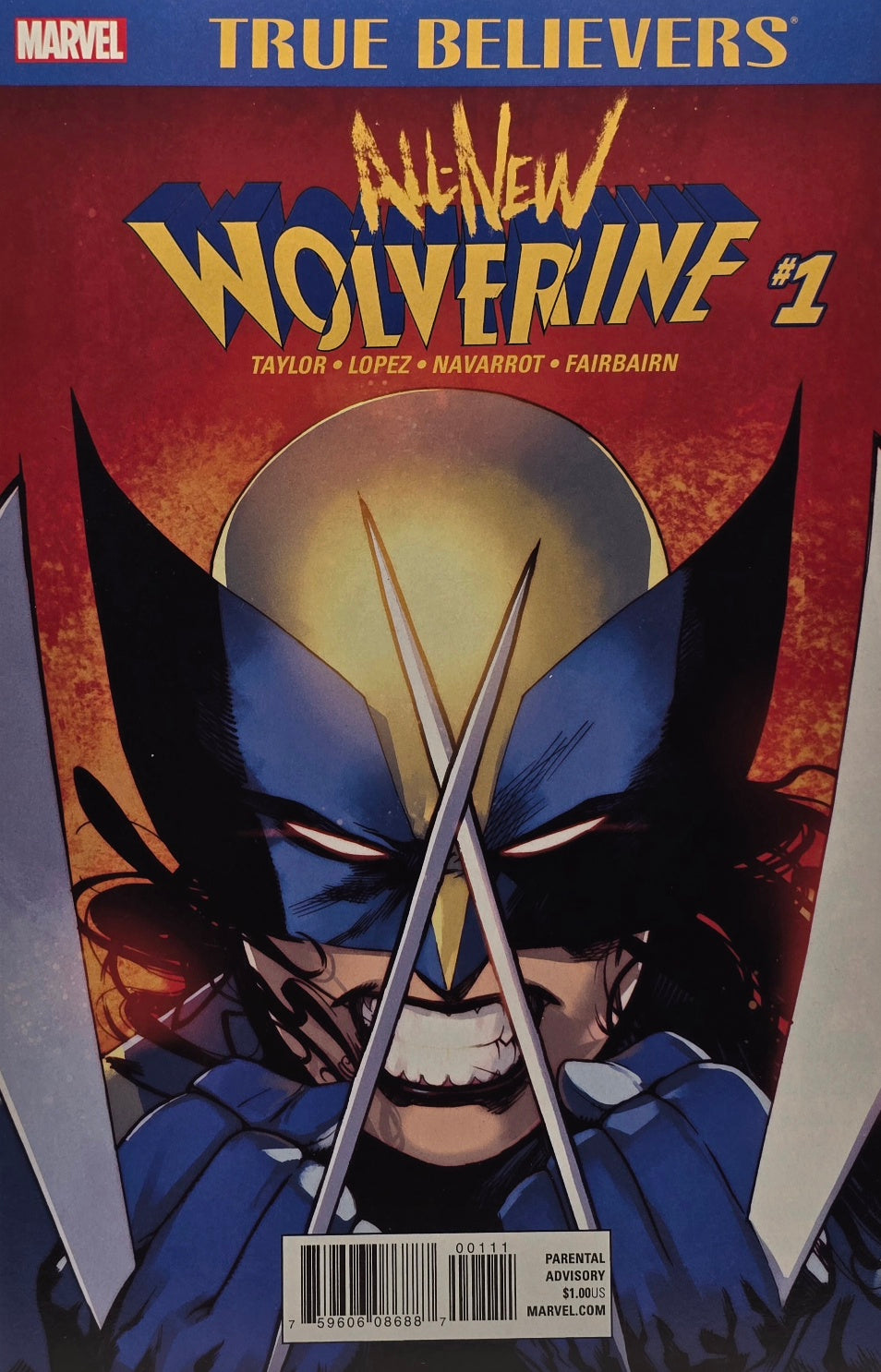 All-New Wolverine #1 (True Believers Edition)