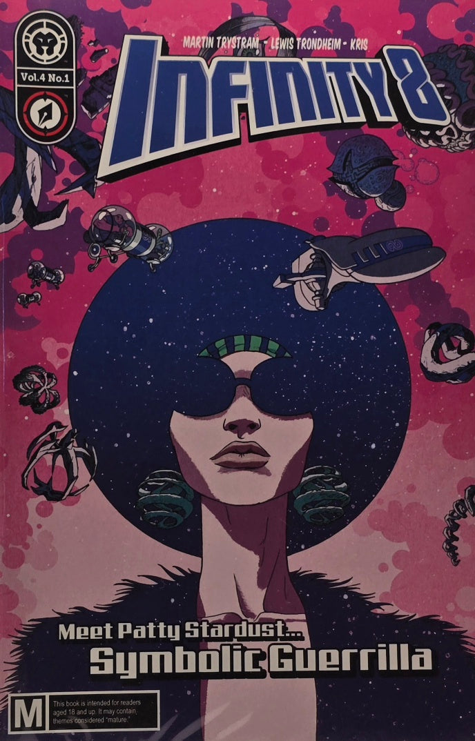 Infinity 8 Vol. 4 #1 — Symbolic Guerrilla: Meet Patty Stardust (Trystram / Trondheim / Kris)