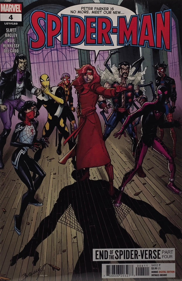 Spider-Man #4 — "End of the Spider-Verse" Part 4 — "Peter Parker Is No More. Meet Our New..." (LGY #160 — Slott / Bagley / Dell / Hennessy / Delgado — Marvel)