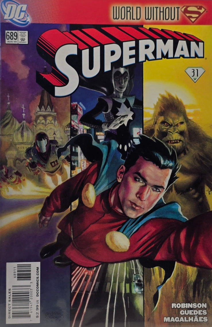 Superman #689 (DC Comics) — World Without Superman — Robinson, Guedes & Magalhães