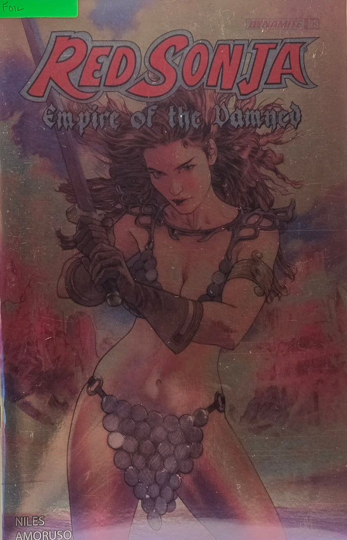 Red Sonja: Empire of the Damned — Foil Cover Edition (Dynamite Entertainment) — Niles & Amoruso