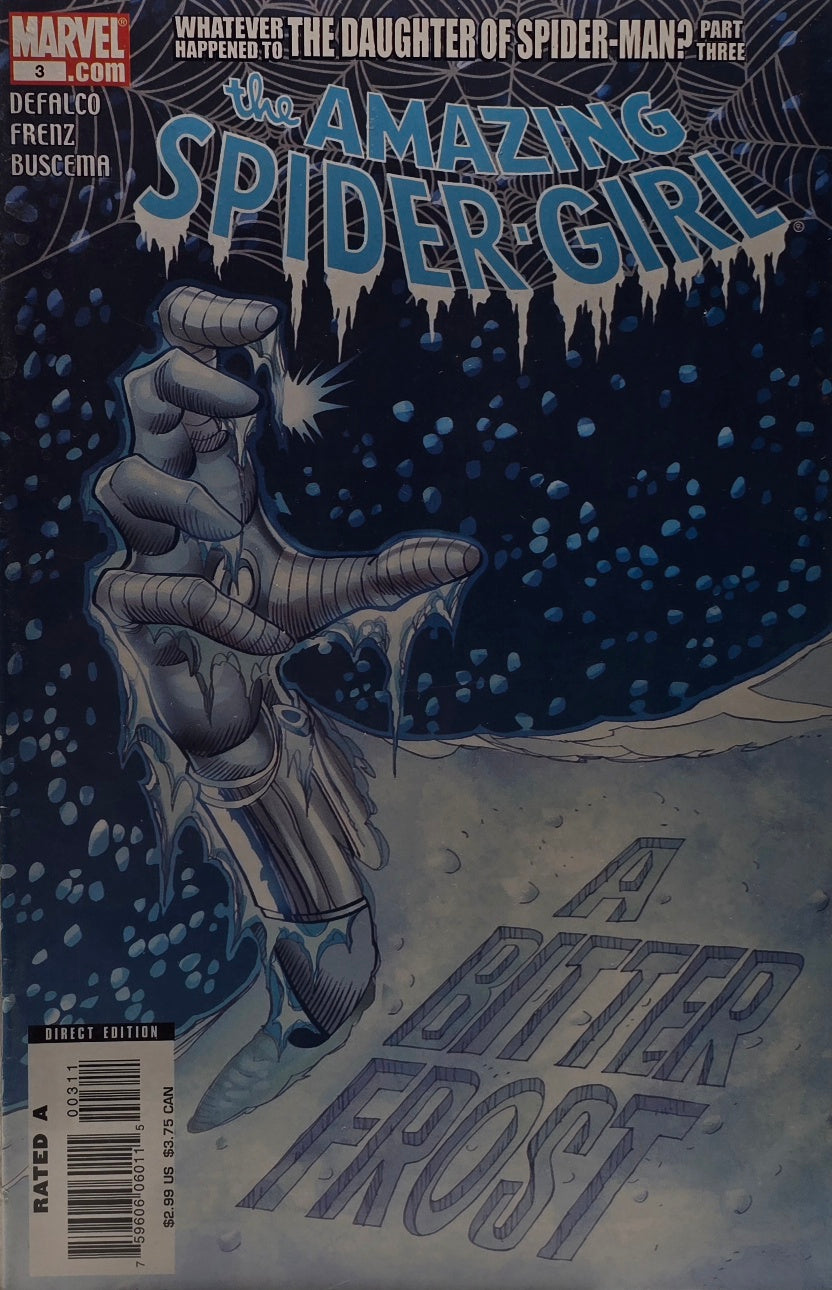 Amazing Spider-Girl #3 (Marvel) — DeFalco / Frenz / Buscema — “A Bitter Frost” — Direct Edition