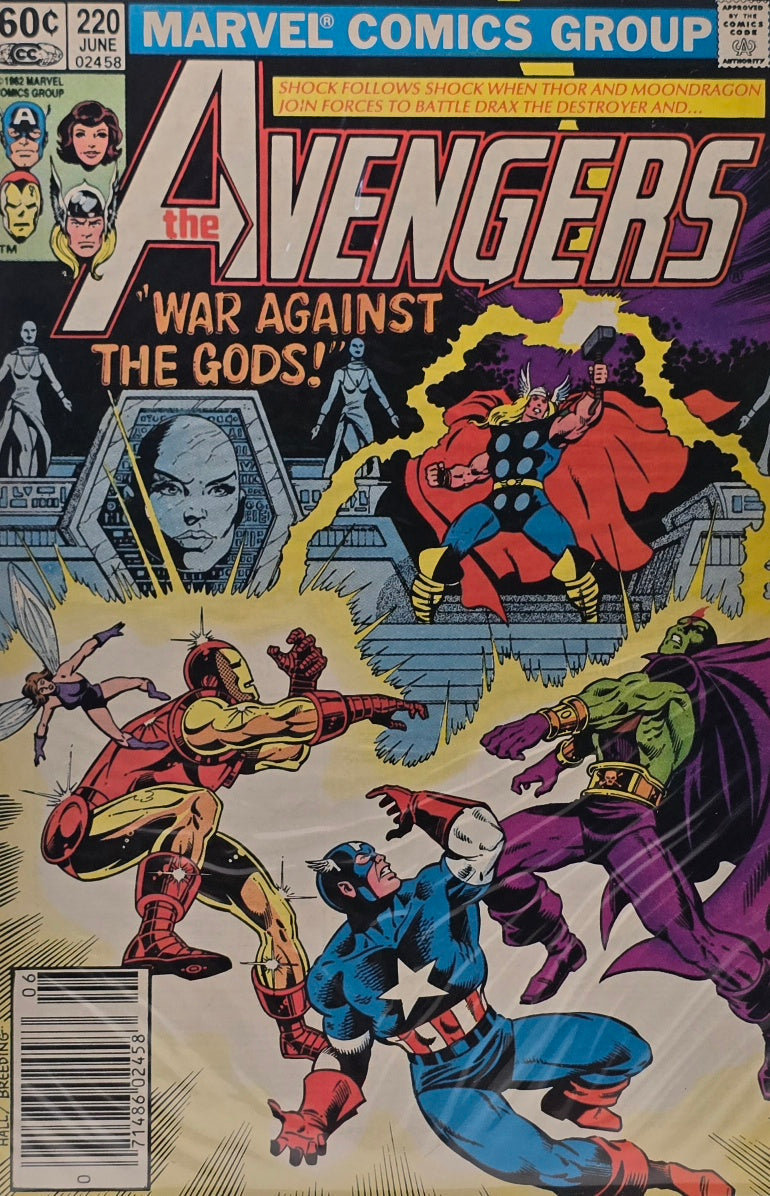 The Avengers #220 — "War Against the Gods!" (Marvel Comics Group) — Thor & Moondragon vs. Drax the Destroyer — June 1982 — Newsstand Edition