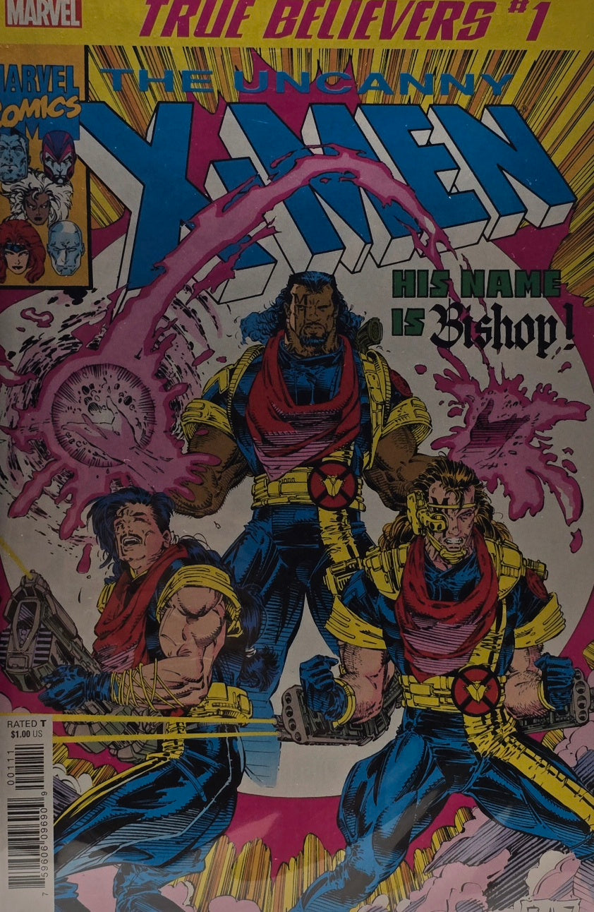 True Believers #1: The Uncanny X-Men — “His Name is Bishop!” (Marvel) — Classic Reprint