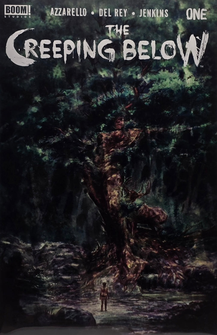 The Creeping Below #1 (BOOM! Studios) — Azzarello, Del Rey & Jenkins — First Issue