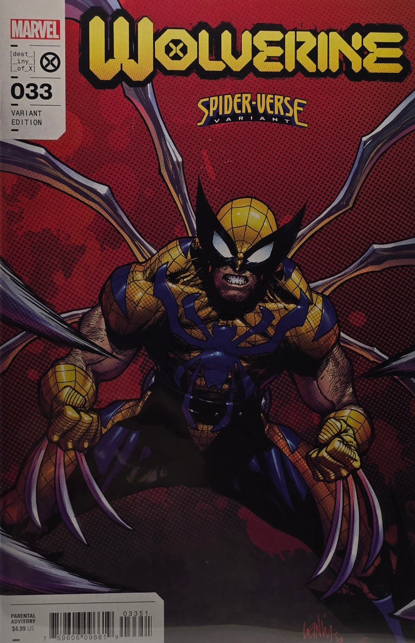 Wolverine #33 (Marvel) — Spider-Verse Variant Edition — Destiny of X — Parental Advisory