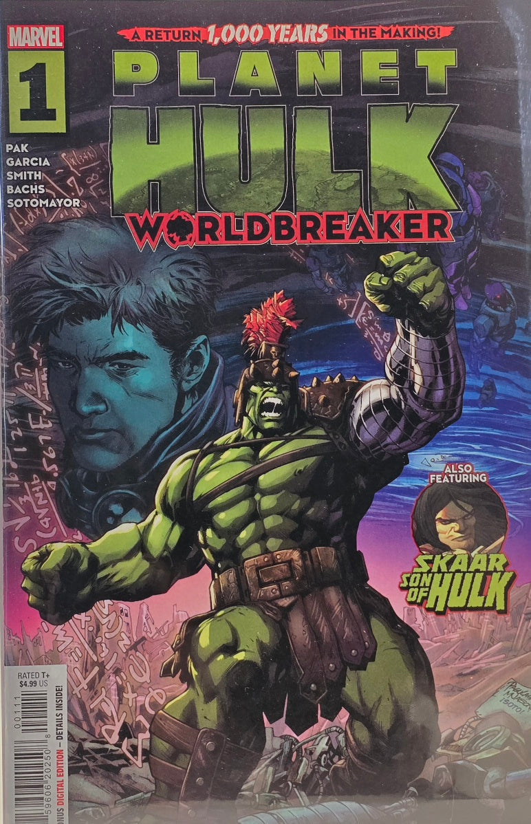 Planet Hulk: Worldbreaker #1 (Marvel Comics) — Pak, Garcia, Smith, Bachs & Sotomayor — Also Featuring: Skaar, Son of Hulk