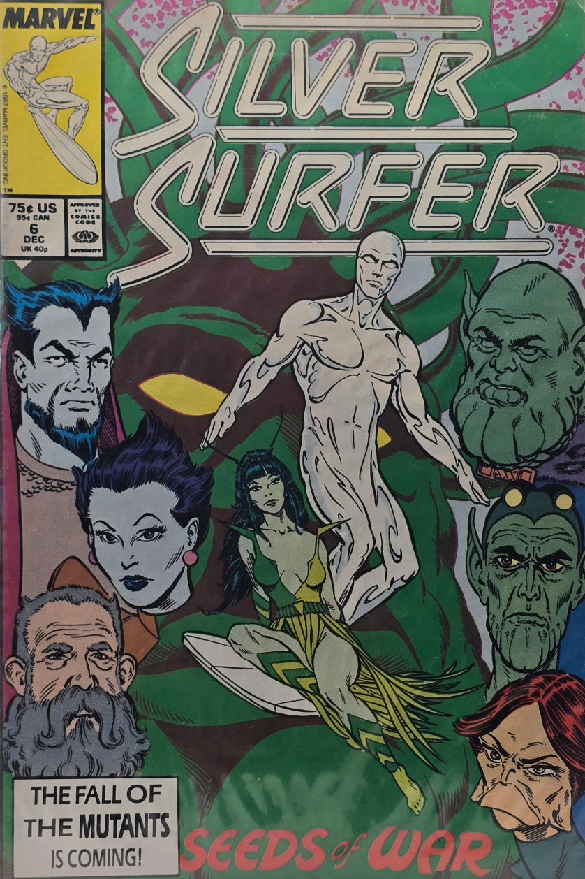 Silver Surfer #6 — "Seeds of War" (Marvel, December 1987) — Fall of the Mutants Tie-In