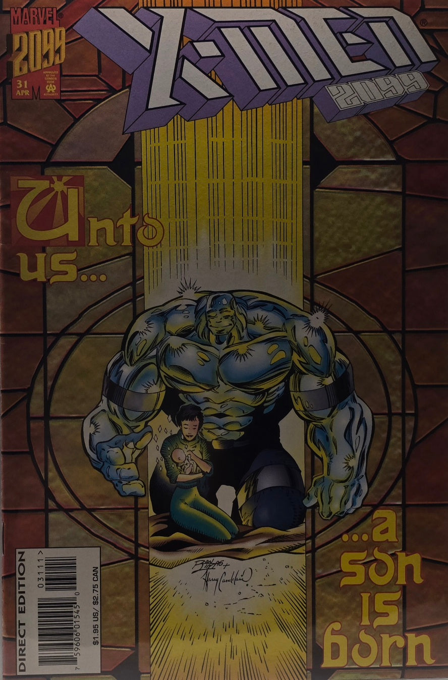 X-Men 2099 #31 — "Unto Us… A Son Is Born" (Marvel, April 1996) — Signed by Flores & Harry Campbell