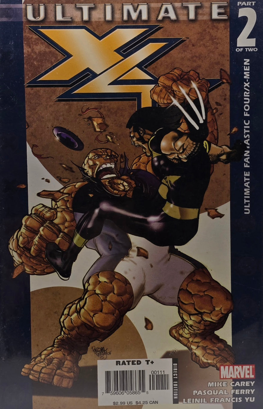 Ultimate X — Part 2 of 2 — Ultimate Fantastic Four/X-Men (Marvel) — Mike Carey, Pasqual Ferry & Leinil Francis Yu — Direct Edition
