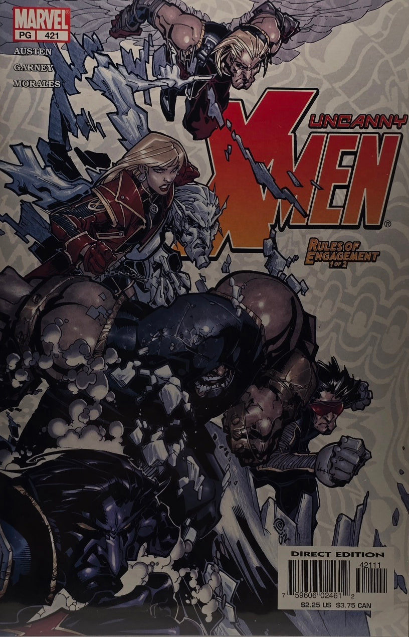 Uncanny X-Men #421 (Marvel) — “Rules of Engagement: Part 1 of 2” — Austen / Garney / Morales — Direct Edition