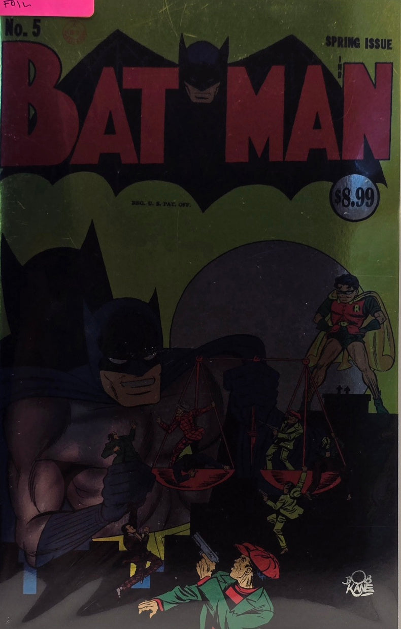 Batman #5 (DC Comics) — Foil Cover — Bob Kane — Spring Issue