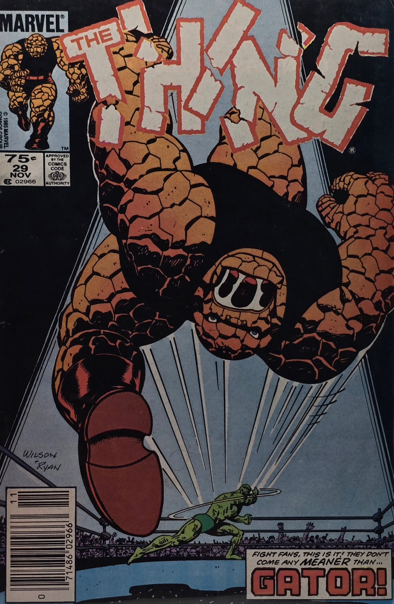 The Thing #29 — "They Don't Come Any Meaner Than... Gator!" (Marvel Comics, November 1985) — Newsstand Edition