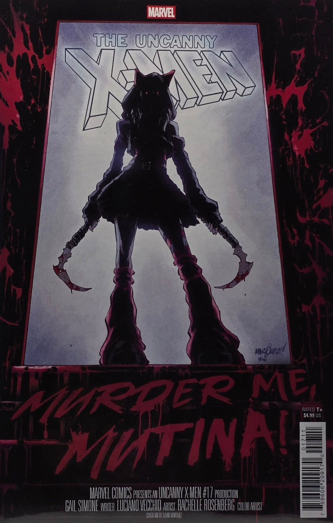 Uncanny X-Men #17 — "Murder Me, Mutina!" (Marvel, 2024) — Gail Simone, Luciano Vecchio & Rachelle Rosenberg