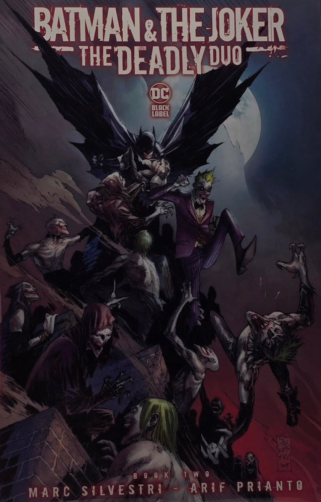 Batman & The Joker: The Deadly Duo #2 (DC Black Label — Marc Silvestri / Arif Prianto)