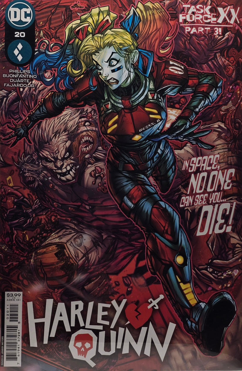 Harley Quinn #20 (DC Comics) — Task Force XX Part 3! — “In Space, No One Can See You… DIE!” — Phillips / Buonfantino / Duarte / Fajardo Jr.