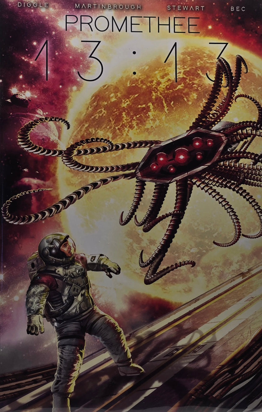 Promethee 13:13 #7 — Astronaut vs Alien Ship Cover (ABLAZE)