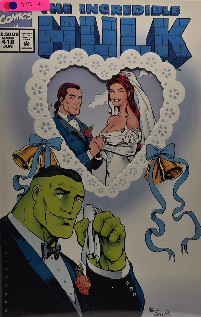 The Incredible Hulk #418 — Wedding Issue (Marvel, June 1994 — Garney Cover)