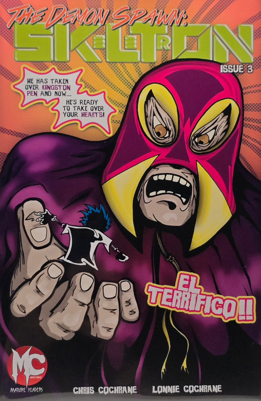 The Demon Spawn: Sk-lton #3 — "El Terrifico!!" (MC Comics) — Chris Cochrane & Lonnie Cochrane