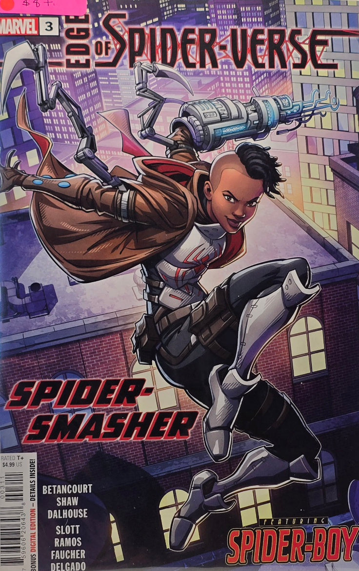 Edge of Spider-Verse #3 — Spider-Smasher — 1st Appearance of Spider-Smasher (Marvel Comics) — Betancourt, Shaw & Dalhouse