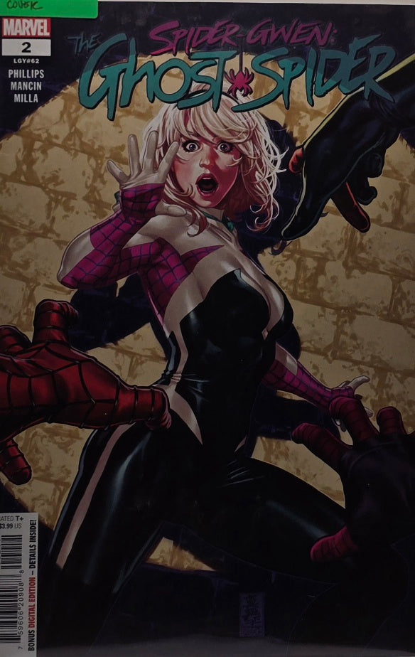 Spider-Gwen: Ghost Spider #2 (LGY#62) — Cover Edition (Marvel, 2024) — Phillips, Mancin & Milla