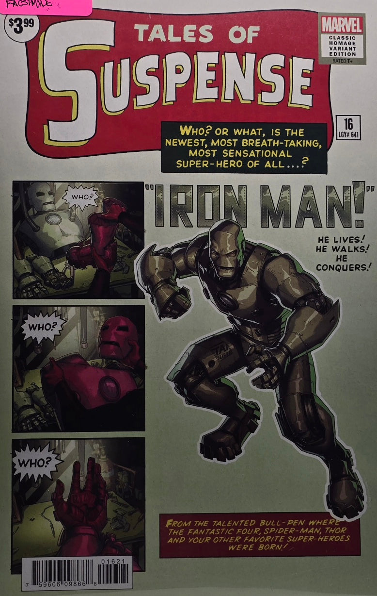 Tales of Suspense #16 (Marvel) — Classic Homage Variant Edition — LGY #641 — Rated T+ — “IRON MAN! He Lives! He Walks! He Conquers!”
