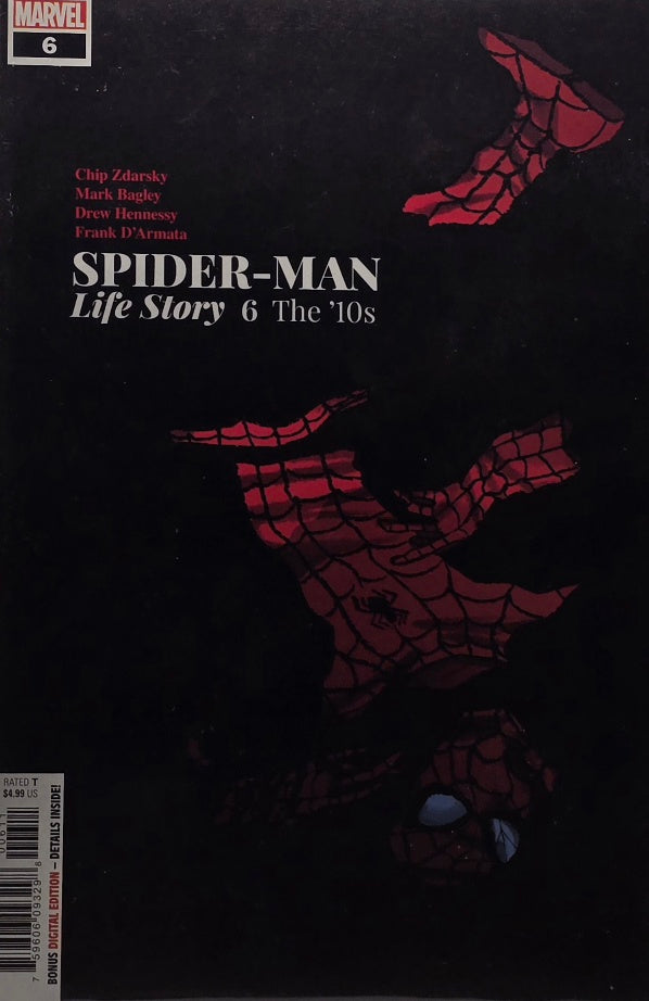 Spider-Man: Life Story #6 — The '10s (Zdarsky / Bagley / Hennessy / D'Armata — Marvel)